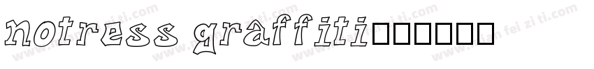 notress graffiti字体转换